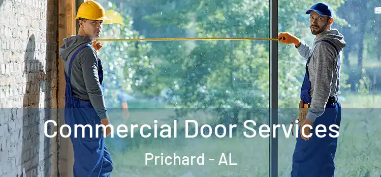 Commercial Door Services Prichard - AL
