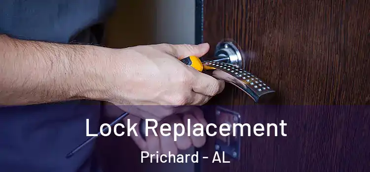 Lock Replacement Prichard - AL
